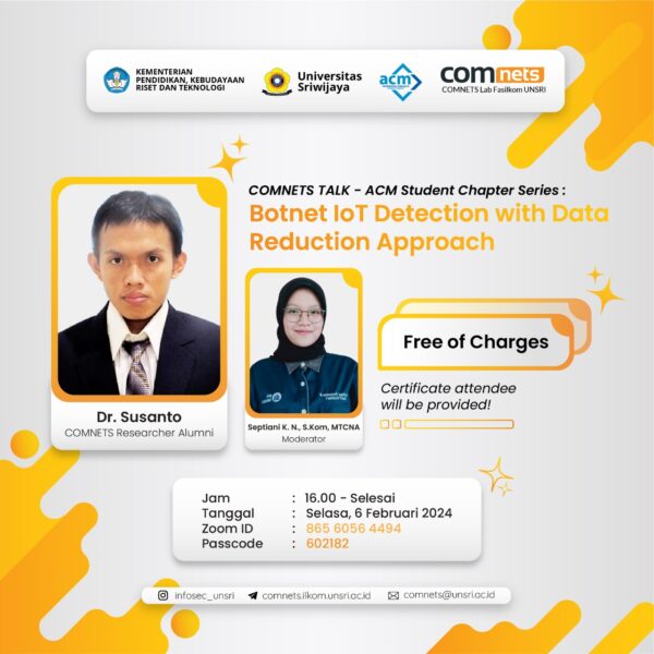 ACM Student Chapter Series – Botnet IoT Detection with Data Reduction Approach